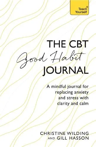 Christine Wilding Cbt Good Habit Journal