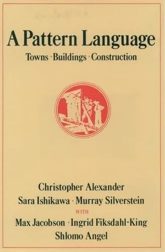 Christopher Alexander A Pattern Language