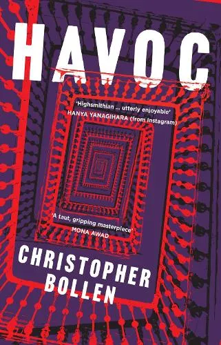 Christopher Bollen Havoc