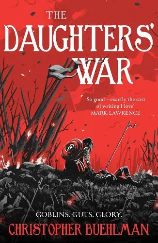 Christopher Buehlman The Daughters' War