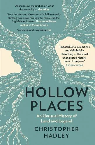 Christopher Hadley Hollow Places