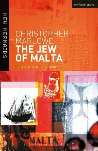 Christopher Marlowe The Jew of Malta