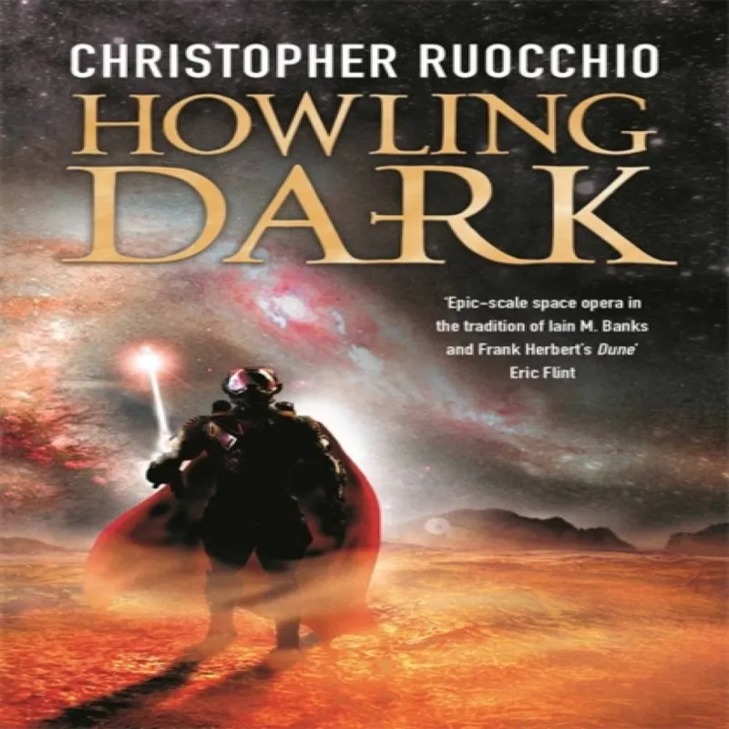 Christopher Ruocchio Howling Dark : Book Two Multicolor