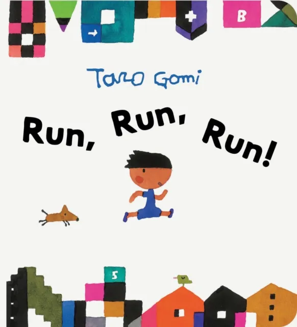 Chronicle Books Run, Run, Run!