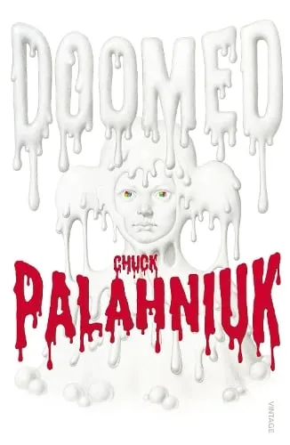 Chuck Palahniuk Doomed