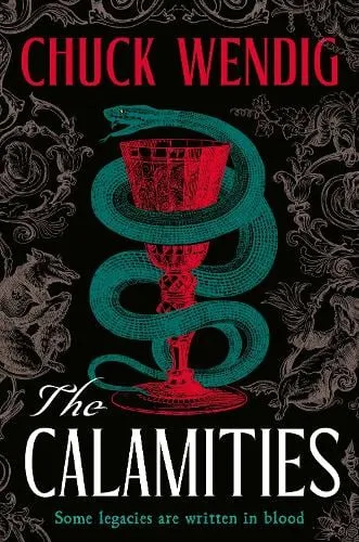 Chuck Wendig The Calamities