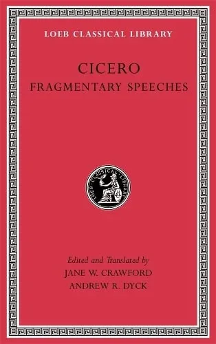 Cicero Fragmentary Speeches