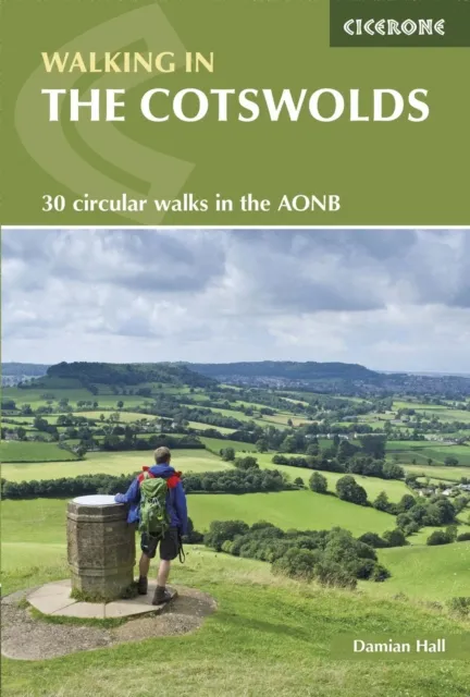 Cicerone Press Walking In The Cotswolds : 30 Circular Walks In The Cotswolds Aonb