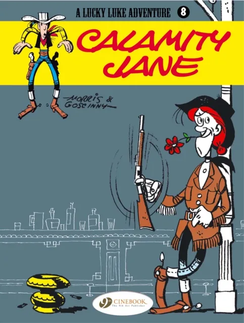 Cinebook Ltd Lucky Luke 8 - Calamity Jane