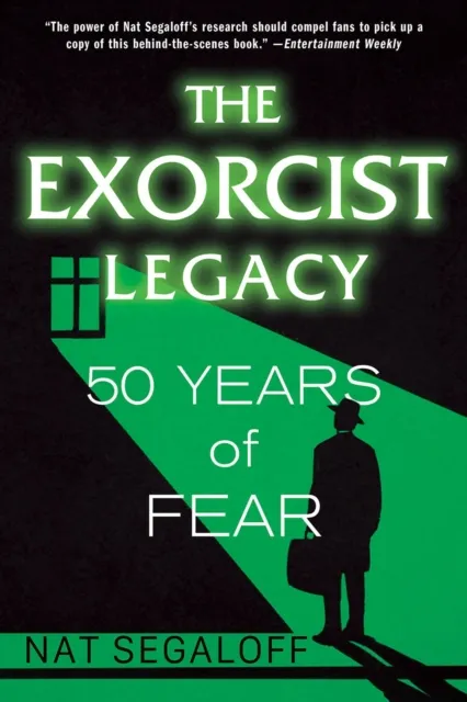 Citadel Press Inc.,U.S. The Exorcist Legacy : 50 Years Of Fear
