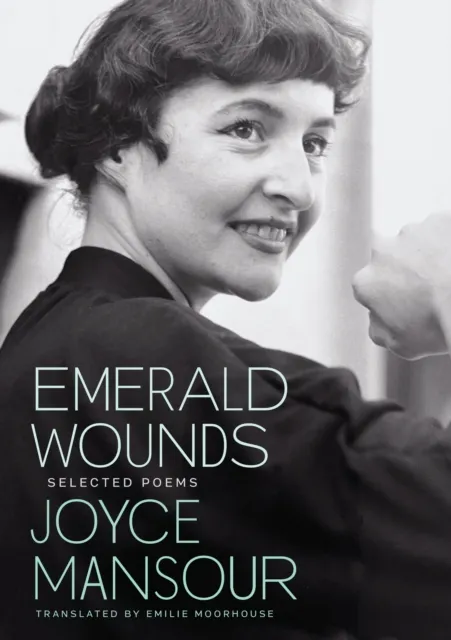 City Lights Books Emerald Wounds : Selected Poems