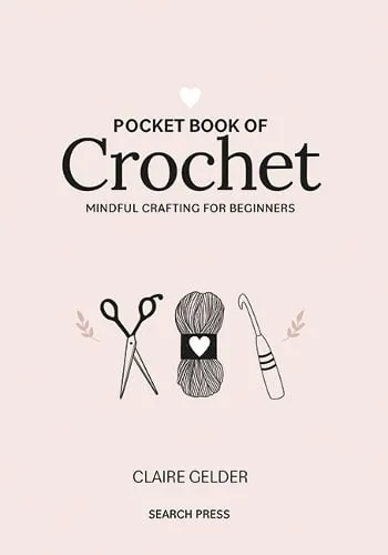 Claire Gelder Pocket Book of Crochet