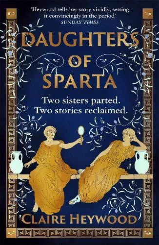Claire Heywood Daughters of Sparta