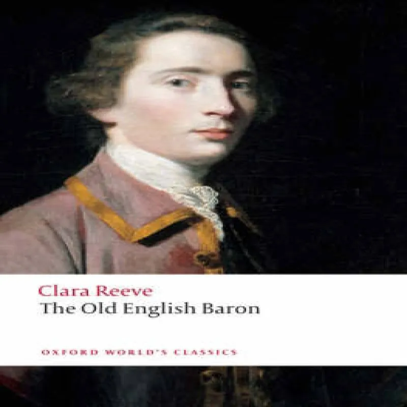Clara Reeve The Old English Baron