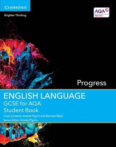 Clare Constant Gcse English Language for Aqa Progress Student Book