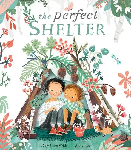 Clare Helen Welsh The Perfect Shelter