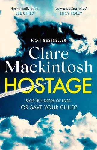 Clare Mackintosh Hostage