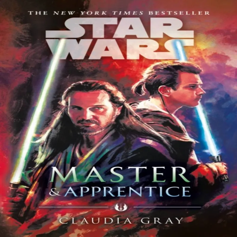 Claudia Gray Master and Apprentice (Star Wars)