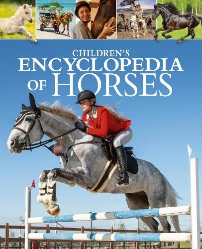 Claudia Martin Children's Encyclopedia of Horses