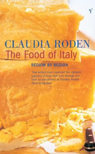 Claudia Roden The Food of Italy