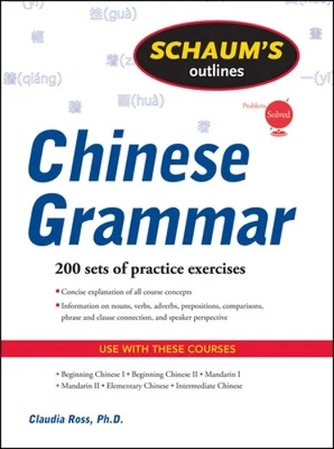 Claudia Ross Schaum's Outline of Chinese Grammar