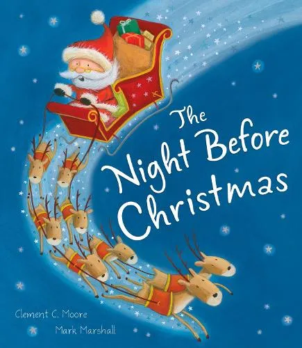 Clement C. Moore The Night Before Christmas