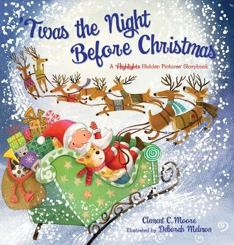 Clement Clarke Moore 'Twas the Night Before Christmas