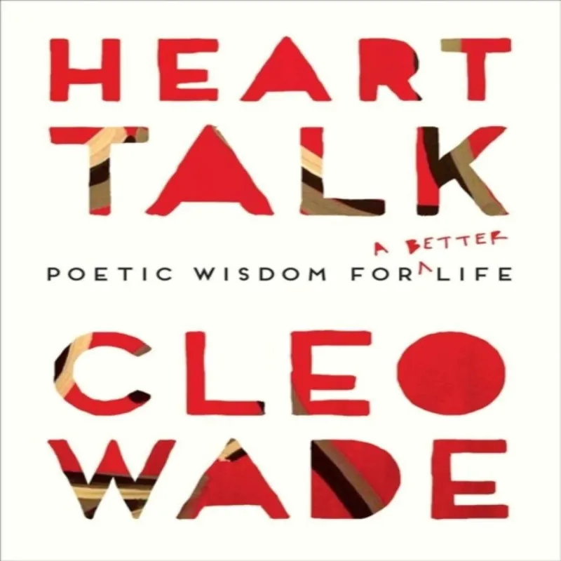 Cleo Wade Heart Talk
