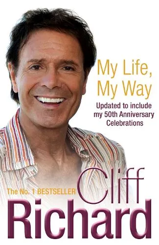 Cliff Richard My Life, My Way