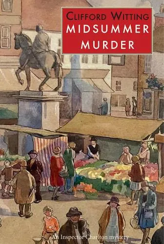 Clifford Witting Midsummer Murder