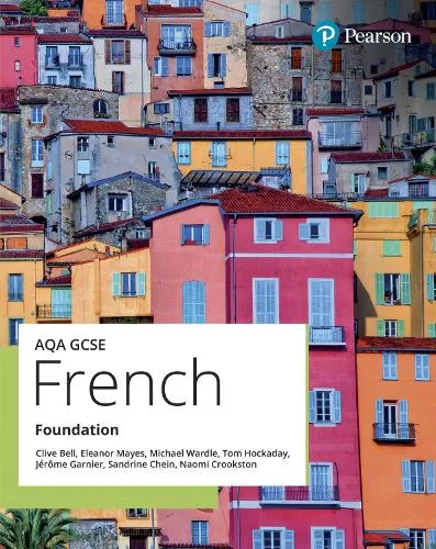 Clive Bell Aqa Gcse French Foundation Student Book