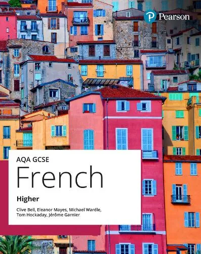 Clive Bell Aqa Gcse French Higher Student Book