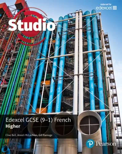 Clive Bell Studio Edexcel Gcse French Higher Student Book