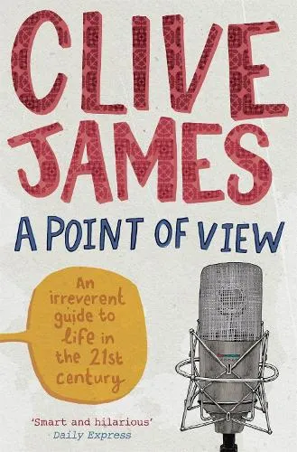 Clive James A Point of View