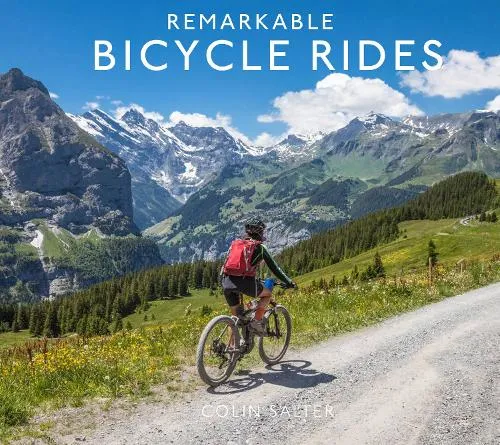 Colin Salter Remarkable Bicycle Rides
