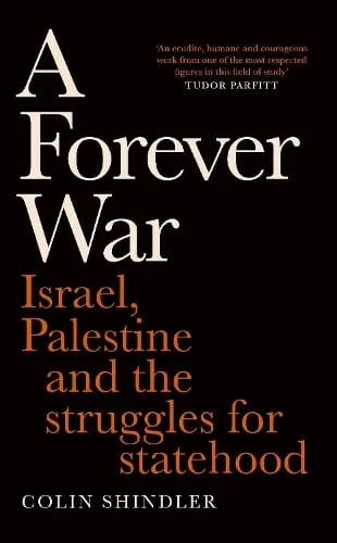 Colin Shindler A Forever War