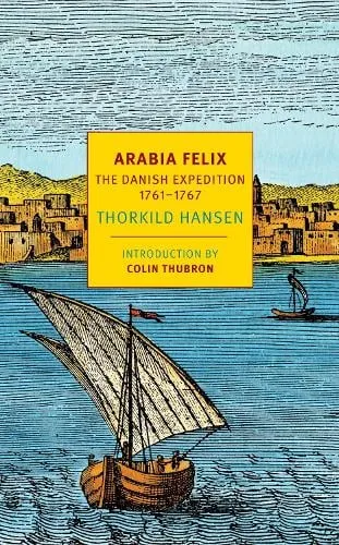 Colin Thubron Arabia Felix