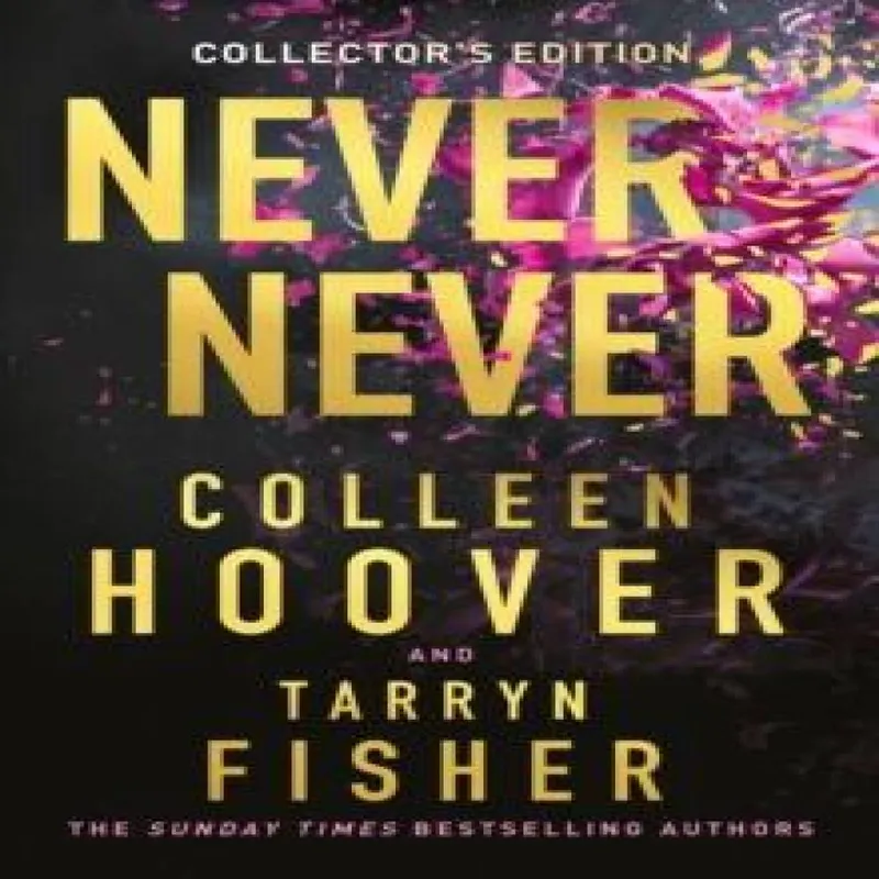 Colleen Hoover Never Never Collector’s Edition