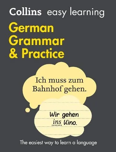 Collins Dictionaries Easy Learning German Grammar and Practice