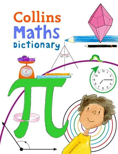 Collins Dictionaries Maths Dictionary