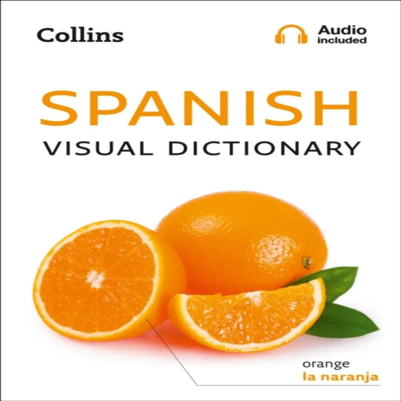 Collins Dictionaries Spanish Visual Dictionary