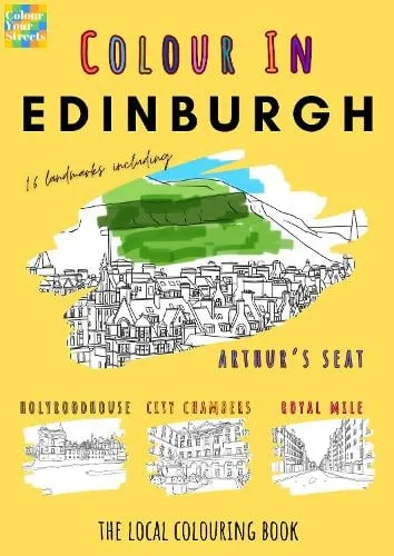 Colour Your Streets Edinburgh Colouring Book (A4)