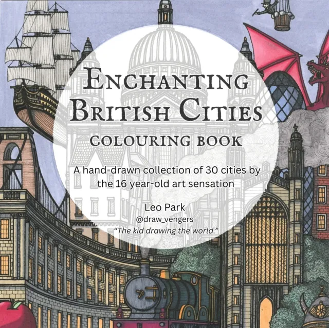 Colour Your Streets Enchanting British Cities Colouring Book