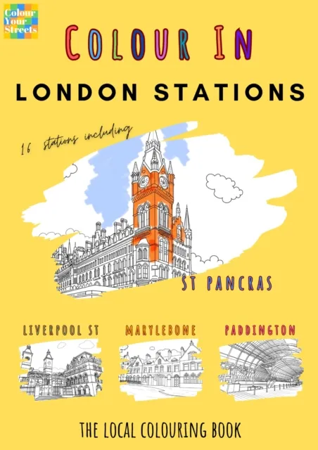 Colour Your Streets London Stations Colouring Book (A4)