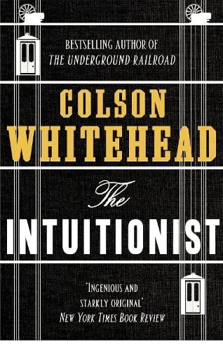 Colson Whitehead The Intuitionist