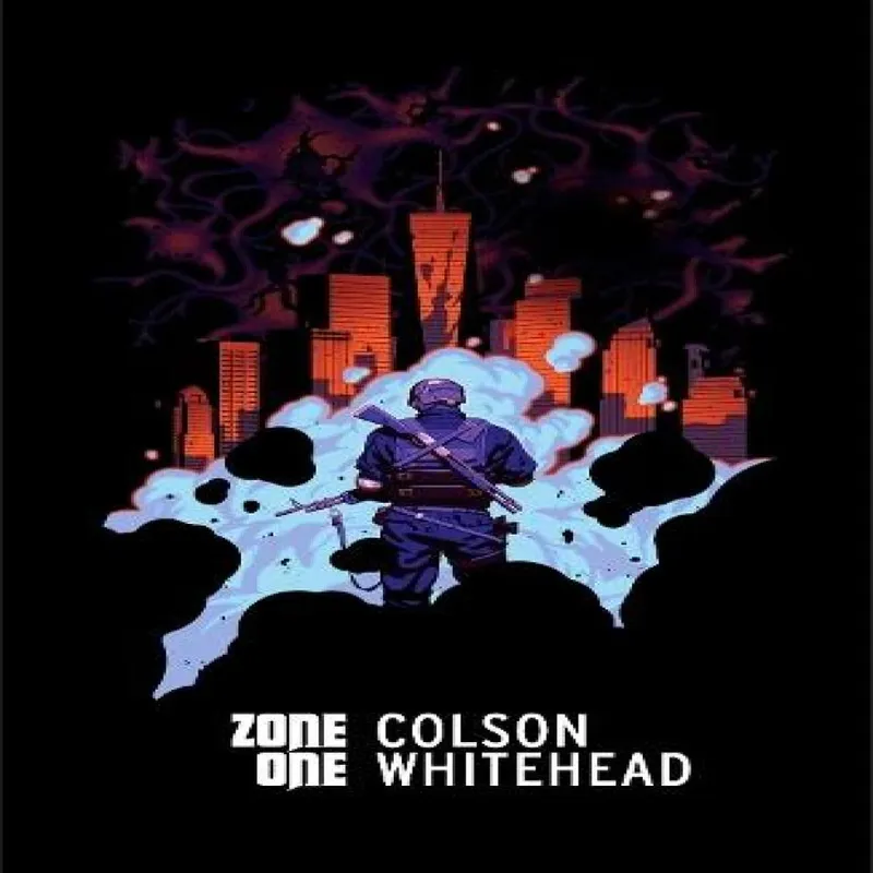 Colson Whitehead Zone One