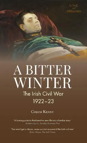 Colum Kenny A Bitter Winter