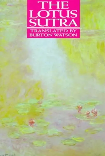 Columbia University Press The Lotus Sutra