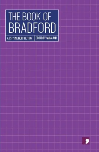 Comma Press The Book Of Bradford