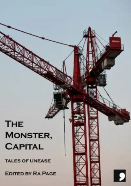 Comma Press The Monster, Capital